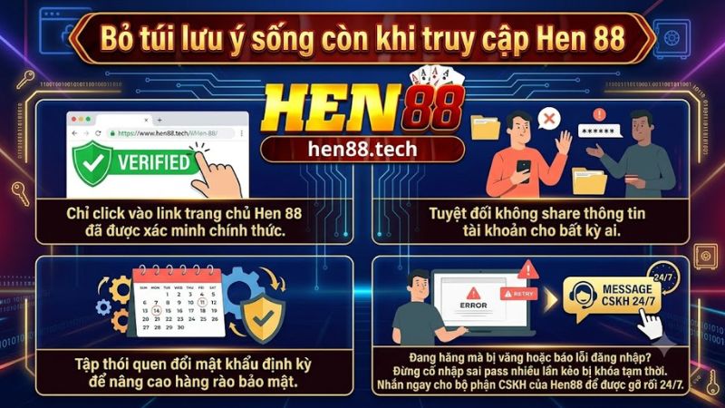 Các mẹo bảo mật tài khoản an toàn tuyệt đối tại Hen 88 Các mẹo bảo mật tài khoản an toàn tuyệt đối tại Hen 88