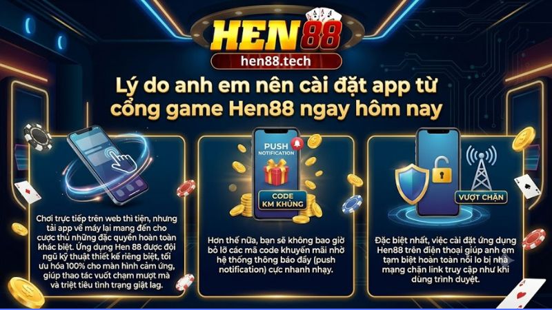 Giao diện app cổng game Hen88 trên điện thoại di động Giao diện app cổng game Hen88 trên điện thoại di động